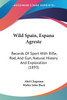 Wild Spain, Espana Agreste