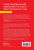 Using Developmentally Appropriate Practices to Teach the Common Core