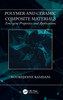 Polymer and Ceramic Composite Materials