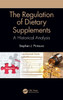 The Regulation of Dietary Supplements