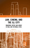 Law, Cinema, and the Ill City