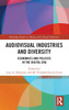 Audio-Visual Industries and Diversity