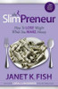 The SlimPreneur