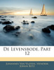 de Levensbode, Part 12