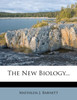 The New Biology...