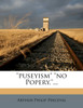 "puseyism" "no Popery."...