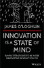 Innovation is a State of Mind