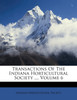 Transactions Of The Indiana Horticultural Society ..., Volume 6