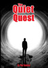 The Quiet Quest