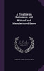 A Treatise on Petroleum and Natural and Manufactured Gases
