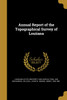 Annual Report of the Topographical Survey of Louiiana