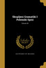 Skupljeni Gramatiki I Polemiki Spisi; Volume 03