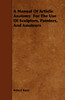 A Manual Of Artistic Anatomy  For The Use Of Sculptors, Painters, And Amateurs