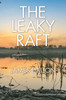 The Leaky Raft