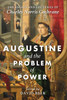 Augustine and the Problem of Power