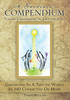 A Gardener's Compendium   Volume 2 Gardening in Time and Place