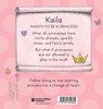 Today Kaila Will Be a Princess