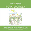 Whispers at Potato Creek