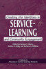 Creating Our Identities in Service-Learning and Community Engagement (PB)