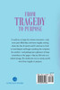 From Tragedy to Purpose True Story