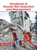 Handbook of Disaster Risk Reduction and Management