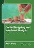 Capital Budgeting and Investment Analysis