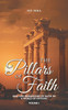 The Pillars of Faith