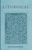 Liturgical Entanglements