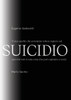 Tutto quello che avremmo voluto sapere sul SUICIDIO