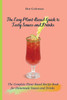 The Easy Plant- Based Guide to Tasty Sauces and Drinks