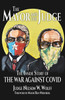 The Mayor and The Judge