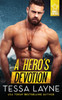 A Hero's Devotion