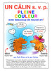 UN CÂLIN s. v. p. PLEINE COULEUR