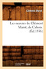 Les oeuvres de Clément Marot, de Cahors . (Éd.1538)