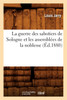 La guerre des sabotiers de Sologne et les assemblées de la noblesse (Éd.1880)