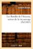 Les Bandits de l'Arizona, scènes de la vie sauvage, (Éd.1885)