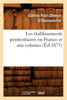Les établissements pénitentiaires en France et aux colonies (Éd.1875)