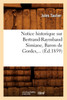 Notice historique sur Bertrand-Raymbaud Simiane, Baron de Gordes (Éd.1859)