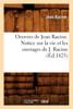 Oeuvres de Jean Racine. Notice sur la vie et les ouvrages de J. Racine (Éd.1825)