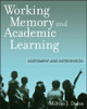 Working Memory and Academic Learning