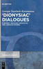 ›Dionysiac‹ Dialogues
