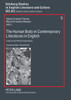 The Human Body in Contemporary Literatures in English