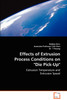 Effects of Extrusion Process Conditions on "Die Pick-Up"