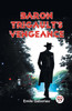 Baron Trigault'S Vengeance
