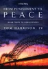 From Punishment To Peace