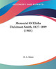 Memorial Of Elisha Dickinson Smith, 1827-1899 (1903)