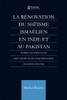 La Renovation du Shi'isme Ismaelien En Inde Et Au Pakistan