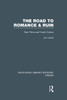 The Road to Romance and Ruin