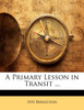 A Primary Lesson in Transit ...