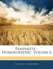 Pamphlets - Homoeopathic, Volume 6